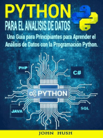 Python Para el Análisis de Datos : Una Guía para Principiantes para Aprender el Análisis de Datos con la Programación Python.