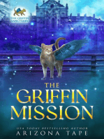 The Griffin Mission: The Griffin Sanctuary, #0.5