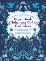 Boys, Book Clubs, and Other Bad Ideas: A Monday Night Anthology: Monday Night Anthology, #1