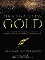 Striking Business Gold