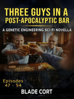 Three Guys in a Post-Apocalyptic Bar: Predictable Paths, #4