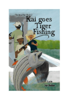 Kai goes Tiger Fishing