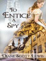 To Entice a Spy
