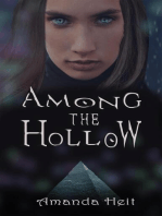 Among The Hollow