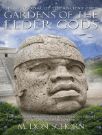Gardens of the Elder Gods: Journals of the Ancient Ones, #3