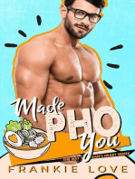 MADE PHO YOU (The Way To A Man's Heart Book 5): The Way To A Man's Heart, #5