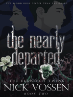 The Nearly Departed