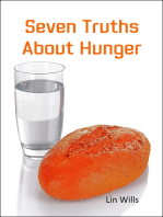Seven Truths About Hunger