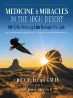 Medicine and Miracles in the High Desert: My Life among the Navajo People