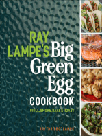 Ray Lampe's Big Green Egg Cookbook