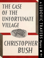 The Case of the Unfortunate Village: A Ludovic Travers Mystery