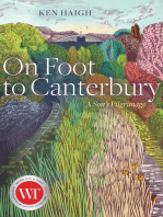 On Foot to Canterbury: A Son’s Pilgrimage