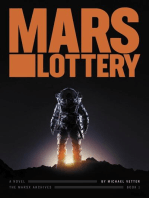 Mars Lottery: MarsX, #1