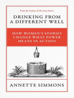 Drinking From a Different Well: How Women's Stories  Change What Power Means  in Action