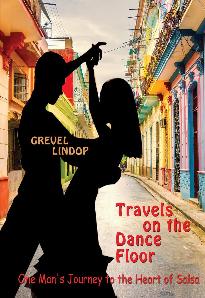 Travels on the Dance Floor by Grevel Lindop picture