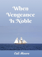 When Vengeance Is Noble