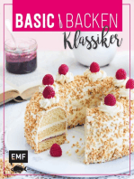 Basic Backen - Klassiker: Grundlagen & Rezepte für die beliebtesten Kuchen, Torten und Co.