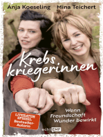 Krebskriegerinnen: Wenn Freundschaft Wunder bewirkt