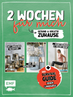 2 Wochen für mich – Gesund und kreativ zuhause: Der Survival-Guide gegen Langweile bei Quarantäne