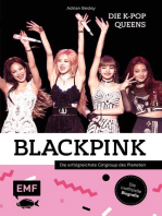 Blackpink – Die K-Pop-Queens: Die inoffizielle Biografie der erfolgreichsten Girlgroup des Planeten