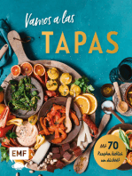 Vamos a las Tapas: Mit 70 Rezepten köstlich um die Welt: Antipasti-Gemüse, Empanadas mit Tomatensalsa, Sesam-Gewürz-Krokant und mehr