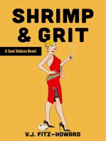 Shrimp & Grit: The Tami Vaduva Series