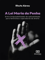 A Lei Maria da Penha: entre (im)possibilidades de aplicabilidade para feministas e operadores do direito