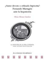 ¿Autor devoto o refinado hipócrita?: Fernando Martagón ante la Inquisición