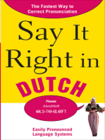 Say It Right in Dutch: The Fastest Way to Correct Pronunciation