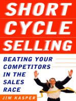 Short Cycle Selling: Beating Your Competitors in the Sales Race