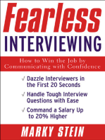 Fearless Interviewing:How to Win the Job by Communicating with Confidence: How to Win the Job by Communicating with Confidence