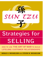 Sun Tzu Strategies for Selling: How to Use The Art of War to Build Lifelong Customer Relationships: How to Use The Art of War to Build Lifelong Customer Relationships