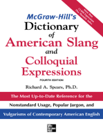 McGraw-Hill's Dictionary of American Slang 4E (PB): The Most Up-to-Date Reference for the Nonstandard Usage, Popular Jargon, and Vulgarisms of Contempos