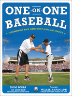 One on One Baseball: The Fundamentals of the Game and How to Keep It Simple for Easy Instruction