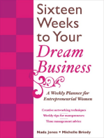 16 Weeks to Your Dream Business