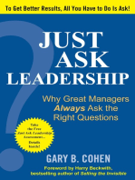 Just Ask Leadership: Why Great Managers Always Ask the Right Questions