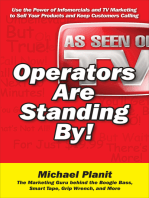 Operators Are Standing By