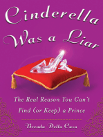 Cinderella Was a Liar