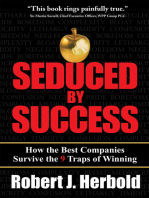 Seduced by Success