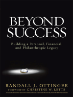 Beyond Success: Building a Personal, Financial, and Philanthropic Legacy