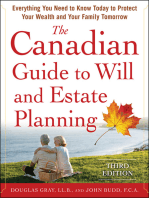The Canadian Guide to Will and Estate Planning: Everything You Need to Know Today to Protect Your Wealth and Your Family Tomorrow 3E