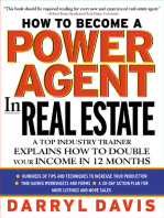 How To Become a Power Agent in Real Estate: A Top Industry Trainer Explains How to Double Your Income in 12 Months