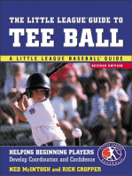 The Little League Guide to Tee Ball: Helping Beginning Players Develop Coordination and Confidence