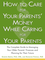 How to Care For Your Parents' Money While Caring for Your Parents