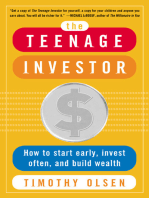 The Teenage Investor: How to Start Early, Invest Often & Build Wealth