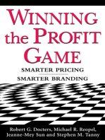 Winning the Profit Game: Smarter Pricing, Smarter Branding: Smarter Pricing, Smarter Branding