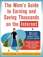 The Mom's Guide to Earning and Saving Thousands on the Internet