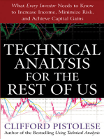 Technical Analysis for the Rest of Us: What Every Investor Needs to Know to Increase Income, Minimize Risk, and Archieve Capital Gains