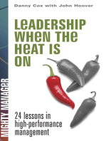 Leadership When the Heat Is On