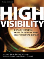 High Visibility, Third Edition: Transforming Your Personal and Professional Brand